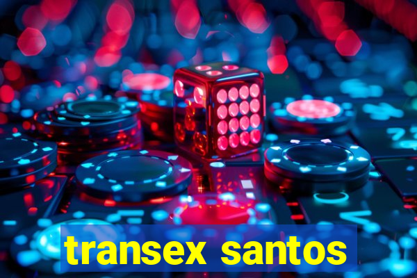 transex santos